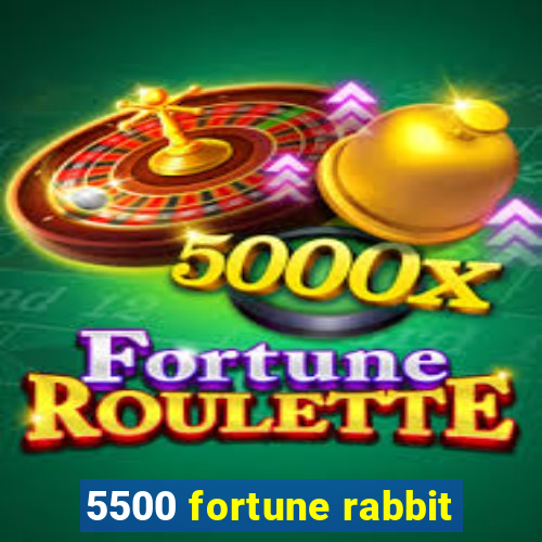 5500 fortune rabbit